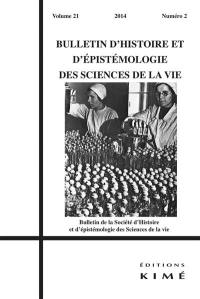 Bulletin d'histoire et d'épistémologie des sciences de la vie, n° 21-2. Le médicament : quelles ouvertures vers l'histoire et l'épistémologie ?