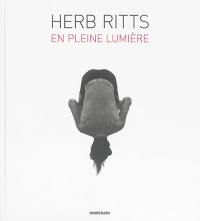 Herb Ritts : en pleine lumière : exposition, Paris, Maison européenne de la photographie, du 7 septembre au 30 octobre 2016