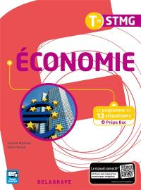 Economie terminale STMG : le programme en 12 situations + prépa bac