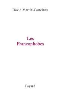 Les francophobes