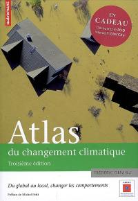 Atlas du changement climatique : du global au local, changer les comportements