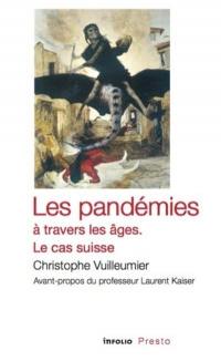 Les pandémies à travers les âges : le cas suisse