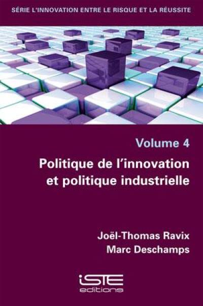 Politique de l'innovation et politique industrielle