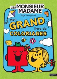 Les Monsieur Madame : mon grand livre de coloriages