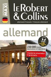 Le Robert & Collins allemand maxi : français-allemand, allemand-français