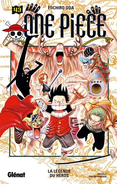 One Piece : édition originale. Vol. 43. La légende du héros