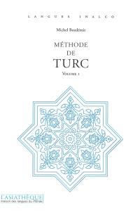 Méthode de turc. Vol. 1