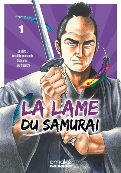 La lame du samurai. Vol. 1