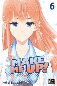 Make me up !. Vol. 6