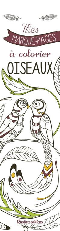 Oiseaux : mes marque-pages à colorier