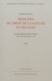 Principes du droit et de la nature et des gens. Vol. 1