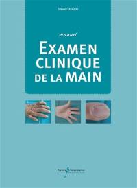 Examen clinique de la main : manuel