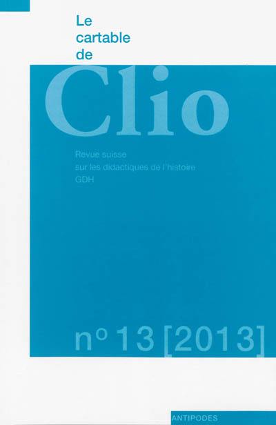 Cartable de Clio (Le), n° 13. Le genre en histoire : la construction du féminin et du masculin