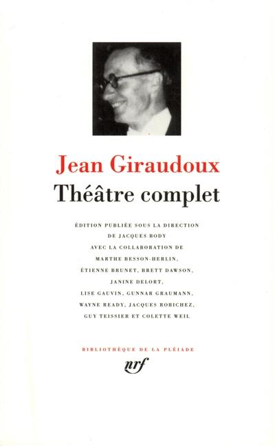 Théâtre complet de Jean Giraudoux