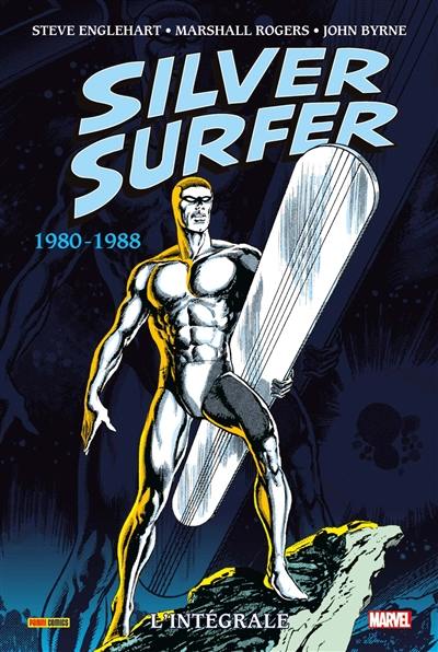 Silver surfer : l'intégrale. 1980-1988