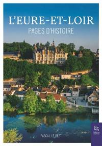 L'Eure-et-Loir : pages d'histoire
