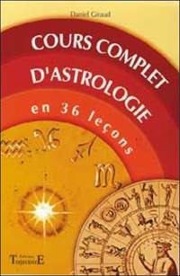 Cours complet d'astrologie en 36 leçons
