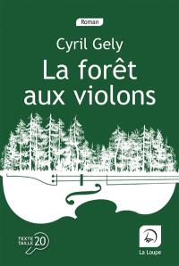 La forêt aux violons