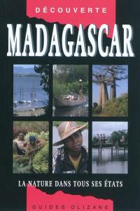 Madagascar : la nature dans tous ses états