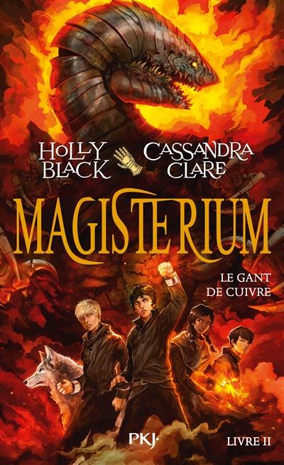 Magisterium. Vol. 2. Le gant de cuivre