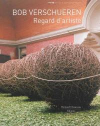 Bob Verschueren : regard d'artiste : lignées botaniques