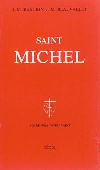 Saint Michel archange : protecteur du peuple de Dieu
