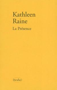 La présence : poèmes 1984-1987