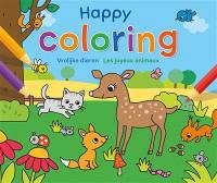Happy coloring : les joyeux animaux. Happy coloring : vrolijke dieren