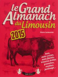 Le grand almanach du Limousin 2015
