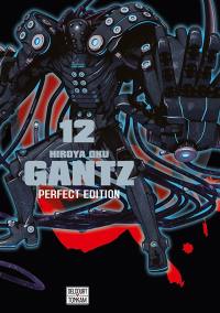 Gantz : perfect edition. Vol. 12