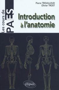 Introduction à l'anatomie