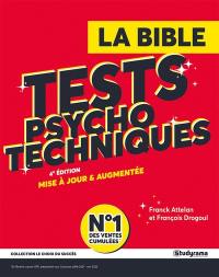 Tests psychotechniques : la bible