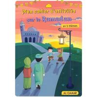 Mon cahier d'activités sur le ramadan : en 5 thèmes