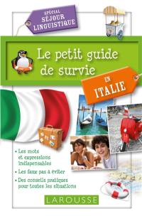 Le petit guide de survie en Italie : spécial séjour linguistique