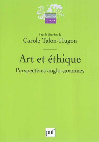 Art et éthique : perspectives anglo-saxonnes