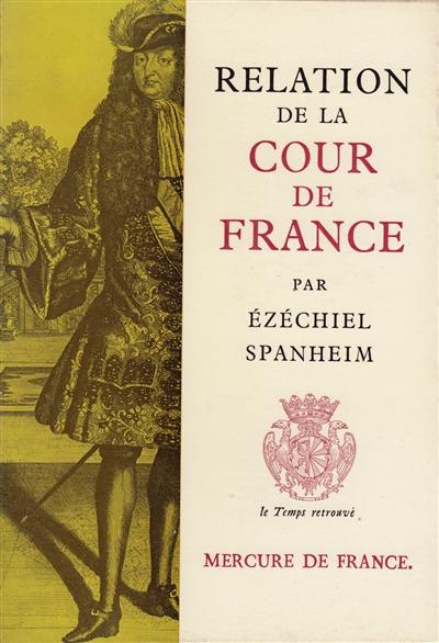Relation de la Cour de France en 1680