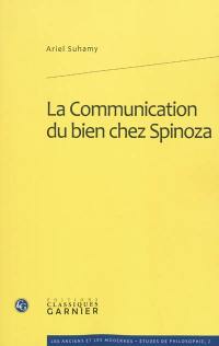 La communication du bien chez Spinoza