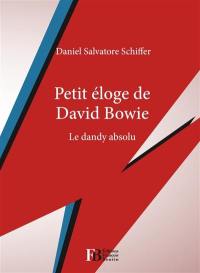 Petit éloge de David Bowie : le dandy absolu