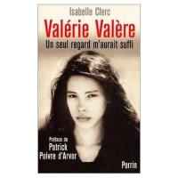 Valérie Valère : un seul regard m'aurait suffi