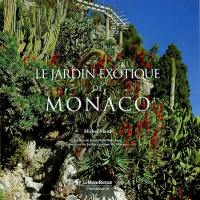 Le jardin exotique de Monaco