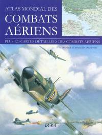 Atlas mondial des combats aériens