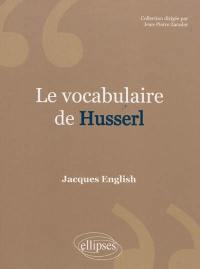 Le vocabulaire de Husserl
