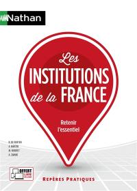Les institutions de la France : retenir l'essentiel