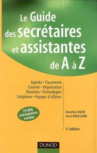 Le guide des secrétaires et assistantes de A à Z