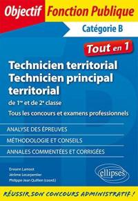 Technicien territorial, technicien principal territorial de 1re et 2e classe : tous les concours et examens professionnels : catégorie B