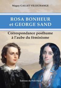 Rose Bonheur et George Sand : correspondance posthume à l'aube du féminisme