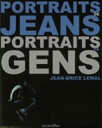 Portraits de jeans, portraits de gens