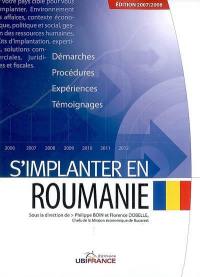 S'implanter en Roumanie : démarches, procédures, expériences, témoignages