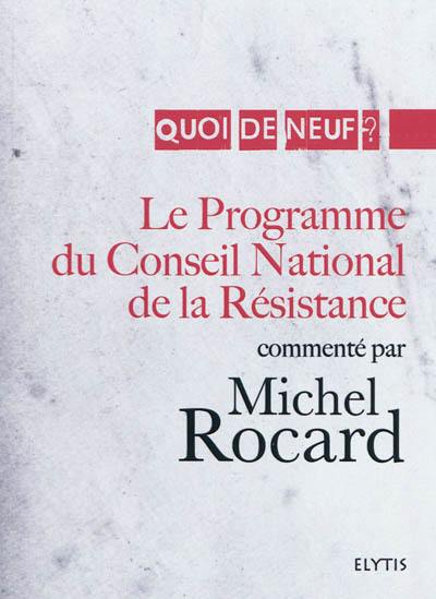 Le programme du Conseil national de la Résistance