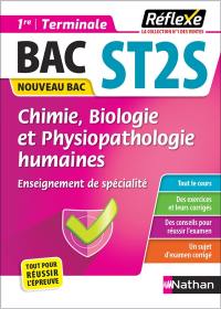 Chimie, biologie et physiopathologie humaines : enseignement de spécialité 1re, Terminale ST2S : nouveau bac